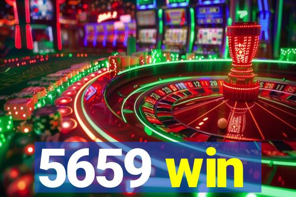 5659 win